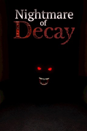 Nightmare of Decay Game Cover