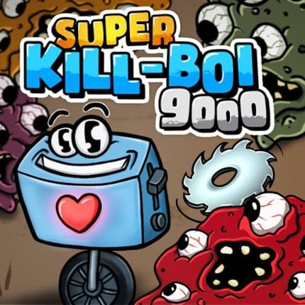 Super Kill-BOI 9000 Game Cover