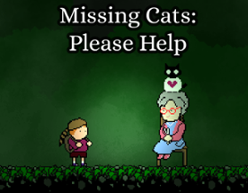 Missing Cats: Please Help! Image