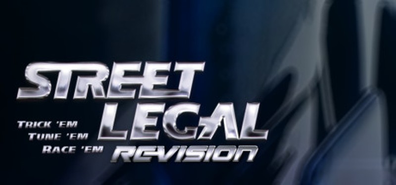 Street Legal 1: REVision Game Cover