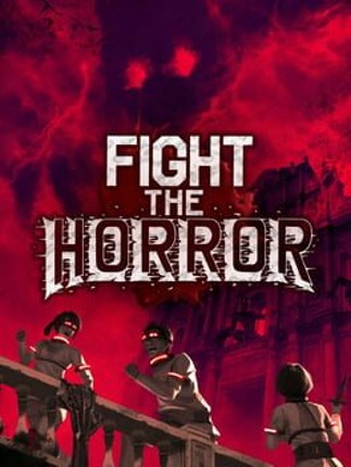 Fight the Horror Game Cover