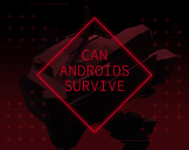 Can Androids Survive Image