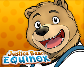 Justice Bear: Equinox Image