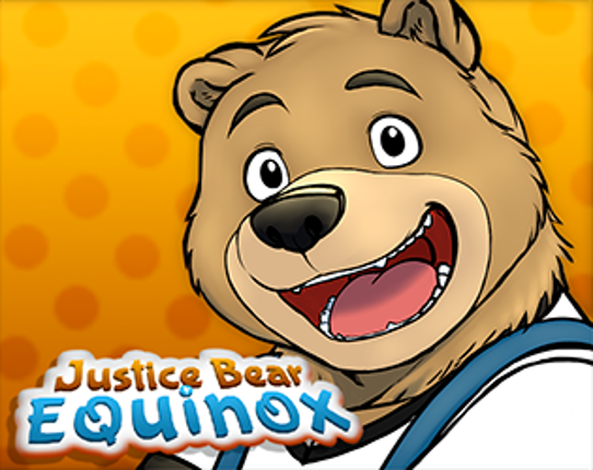 Justice Bear: Equinox Game Cover