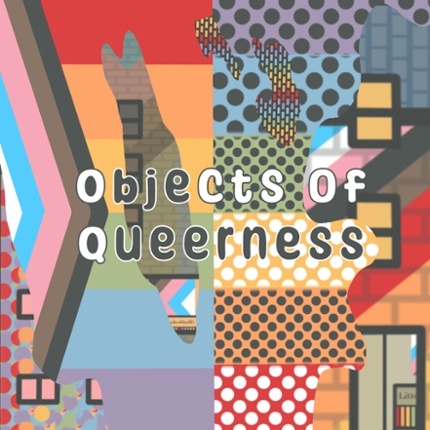 Objects of Queerness Game Cover