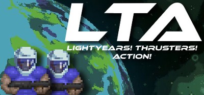 LTA: Light-years! Thrusters! Action! Image