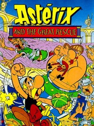 Asterix and the Great Rescue Game Cover