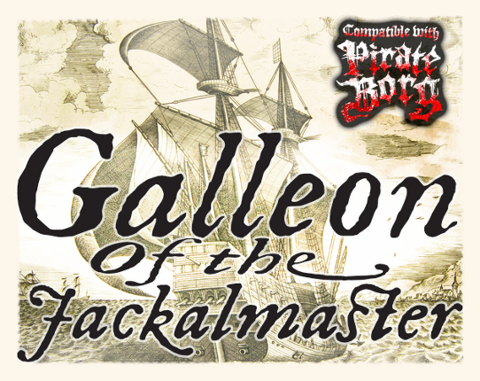 Galleon of the Jackalmaster Game Cover