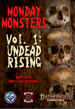 Monday Monsters Vol 1: Undead Rising PF2e Image