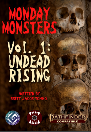 Monday Monsters Vol 1: Undead Rising PF2e Game Cover