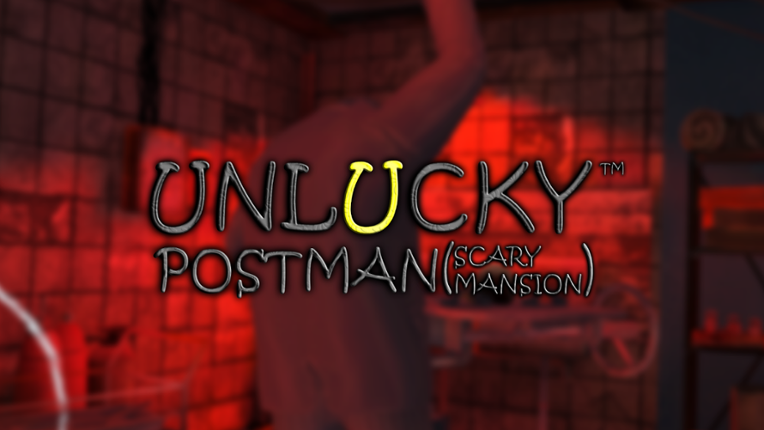 Unlucky Postman (Scary Mansion) Game Cover