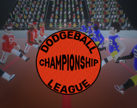 Dodgeball Championship League Image