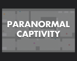 Paranormal Captivity Image