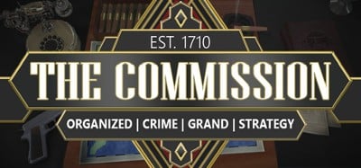 The Commission: Organized Crime Grand Strategy Image