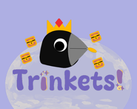 Trinkets! Image