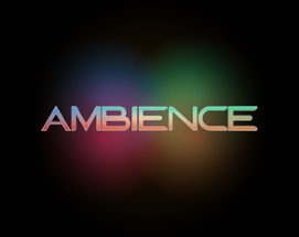 Ambience (DEMO) Image