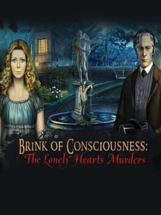 Brink of Consciousness: The Lonely Hearts Murders Game Cover