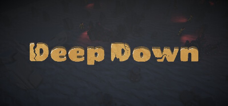Deep Down Game Cover