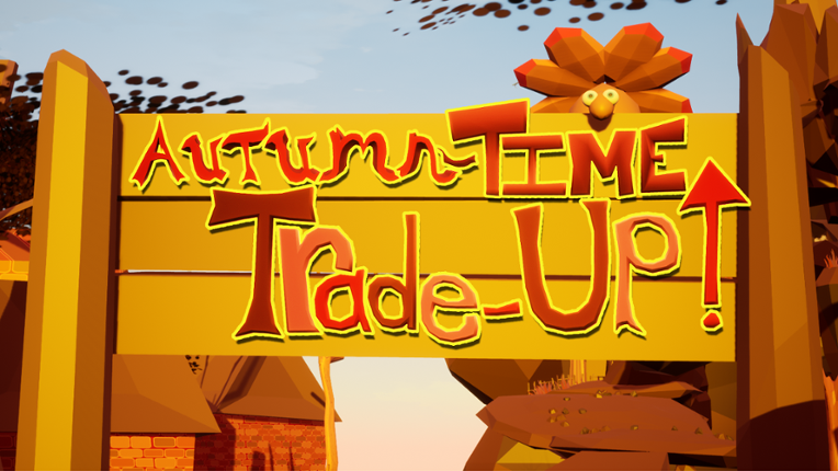 Autumn-Time Trade-Up! Game Cover