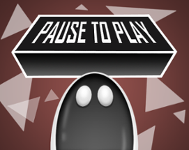 Pause To Play Image