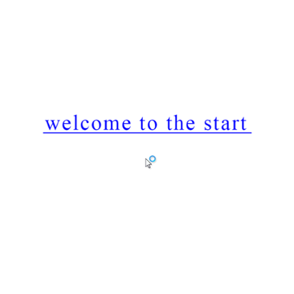 welcome to the start Game Cover