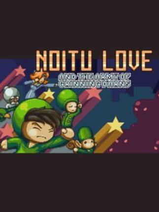 Noitu Love and the Army of Grinning Darns Game Cover