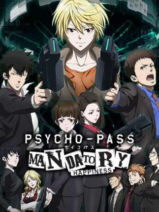 PSYCHO-PASS: Mandatory Happiness Game Cover