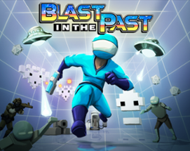 Blast in the Past Image