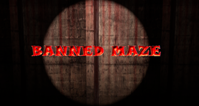 Banned Maze Image