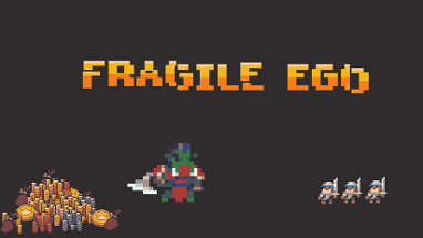 Fragile Ego Image