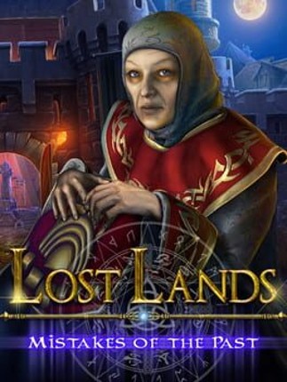 Lost Lands: Mistakes of the Past Game Cover
