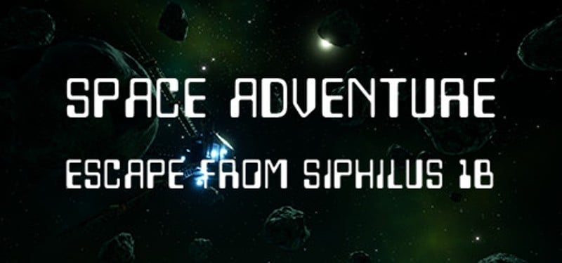 Space Adventure - Escape from Siphilus 1b Game Cover