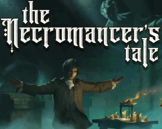 The Necromancer's Tale Game Cover