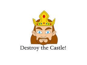 Destroy the Castle! Image