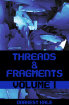 Threads & Fragments - Volume 001 Image