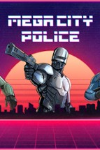 Mega City Police Image