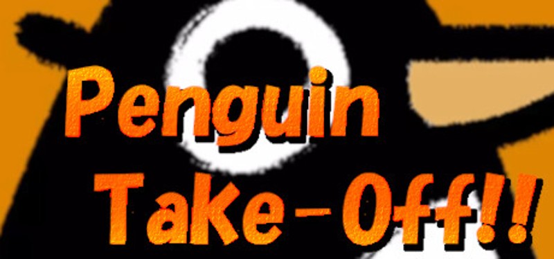 Penguin Take-Off!! Game Cover