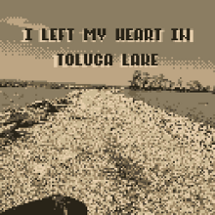 I Left My Heart in Toluca Lake Image