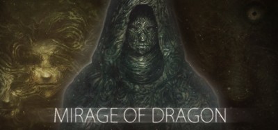 Mirage of Dragon Image
