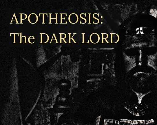 Apotheosis: The Dark Lord Game Cover