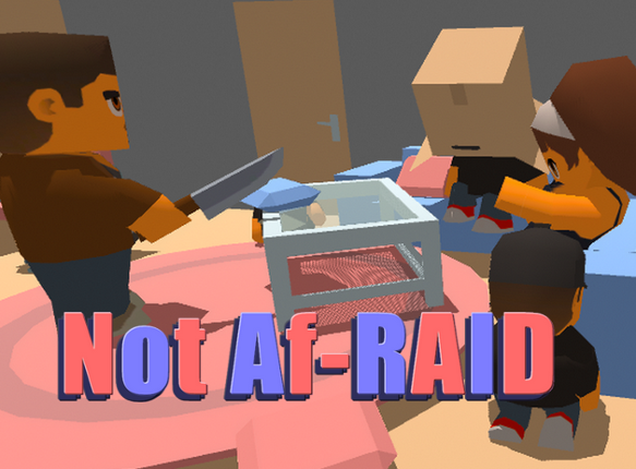 Not Af-RAID Game Cover