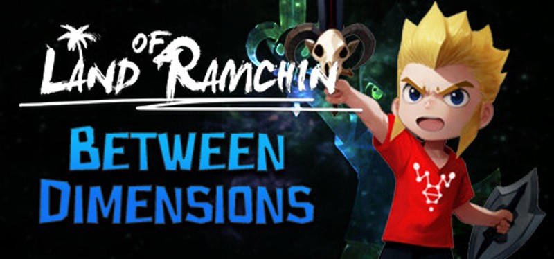 Land of Ramchin Between Dimensions Game Cover