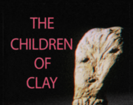 The Children of Clay Image