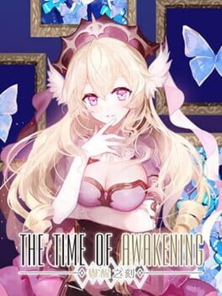 The Time of Awakening Game Cover