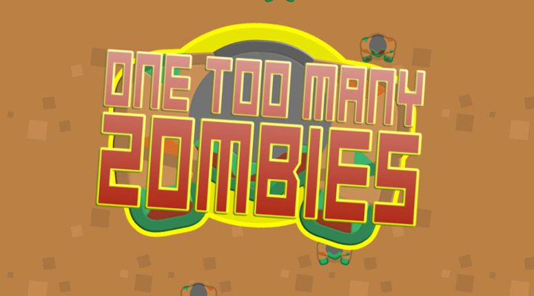 One Too Many Zombies Game Cover