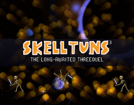 Skelltuns 3: The Long-Awaited Threequel Image