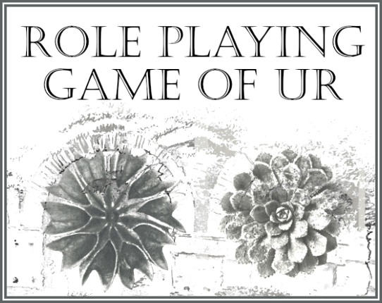 Role Playing Game of Ur Game Cover