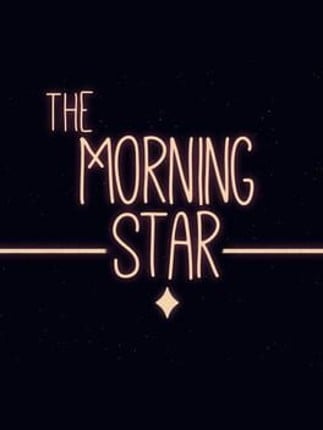 The Morning Star Game Cover