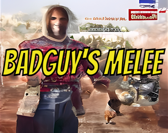 BadGuy's Melee Game Cover