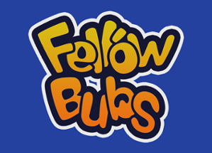 Fellow Bubs Image